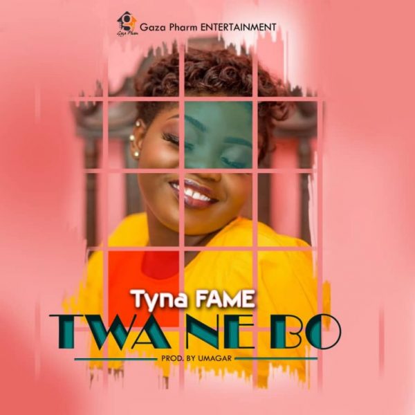 Tyna Fame – Twa Ne Bo
