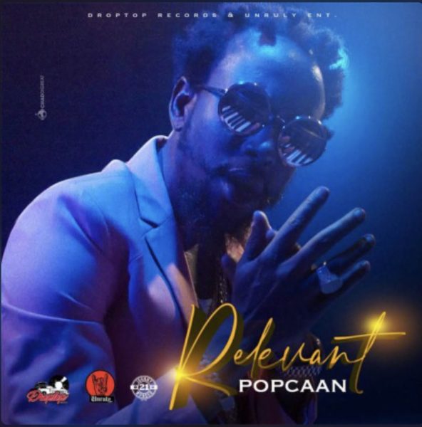 Popcaan – Relevant Prod. By Droptop Records