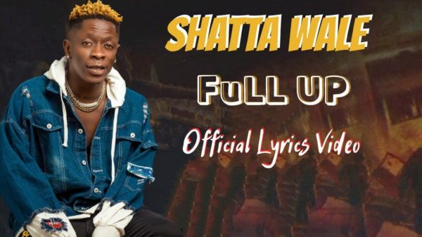 Shatta wale – Full up (Samini Diss)