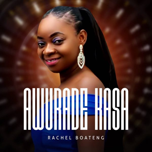 Rachel Boateng Awurade Kasa