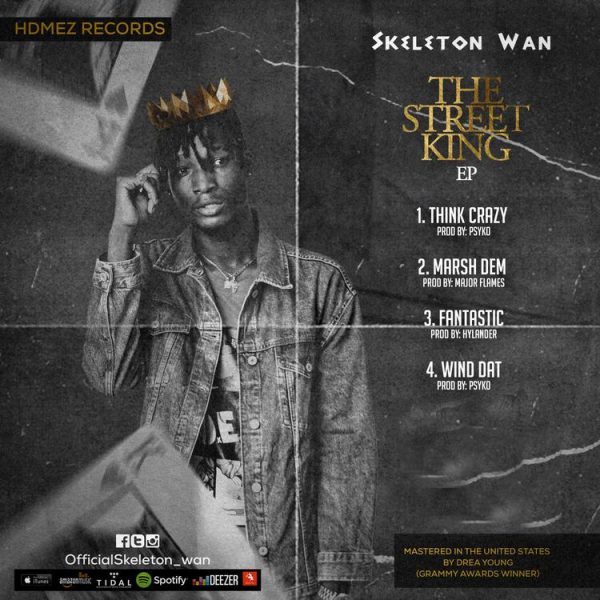 Skeleton Wan – The Street King E.P