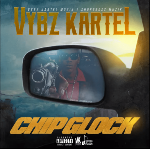 Vybz Kartel - Chip Glock (Prod. By Short Boss Muzik) 3 Vybz Kartel Chip Glock