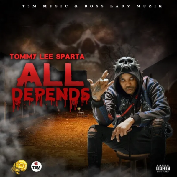 Tommy Lee Sparta All Depends
