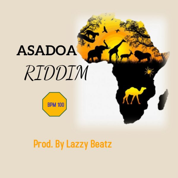 Lazzy Beatz – Asadoa Riddim (Instrumentals)