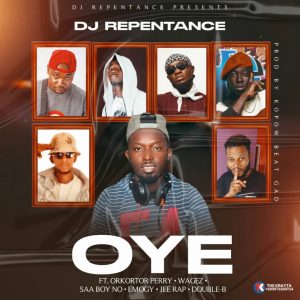 DJ Repentance Oye