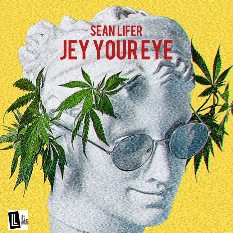Sean Lifer – Jey Your Eye