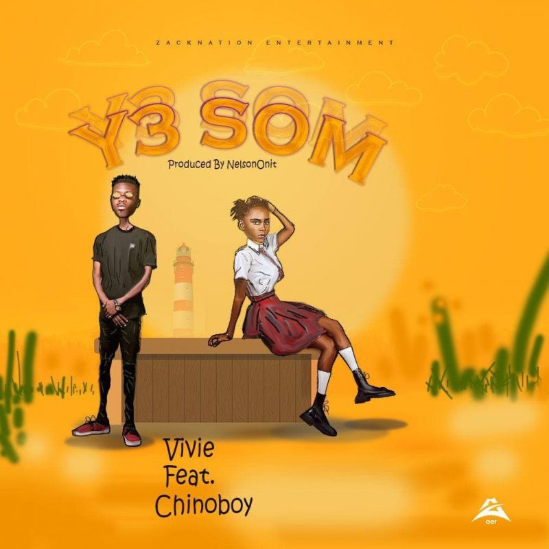 Vivie – Y3 Som Ft Chinoboy