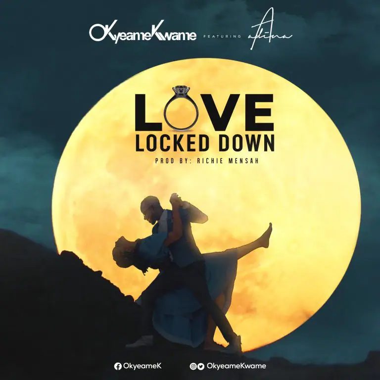 Okyeame Kwame – Love Locked Down Ft Adina