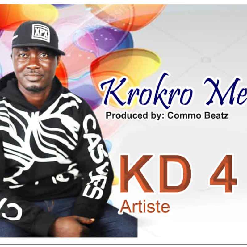 KD4 – Krokro Me (Prod. By Commo Beatz)