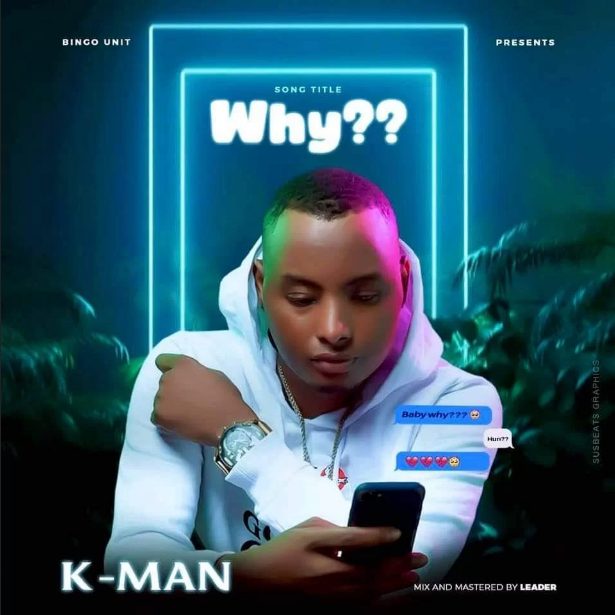K-Man – Why?