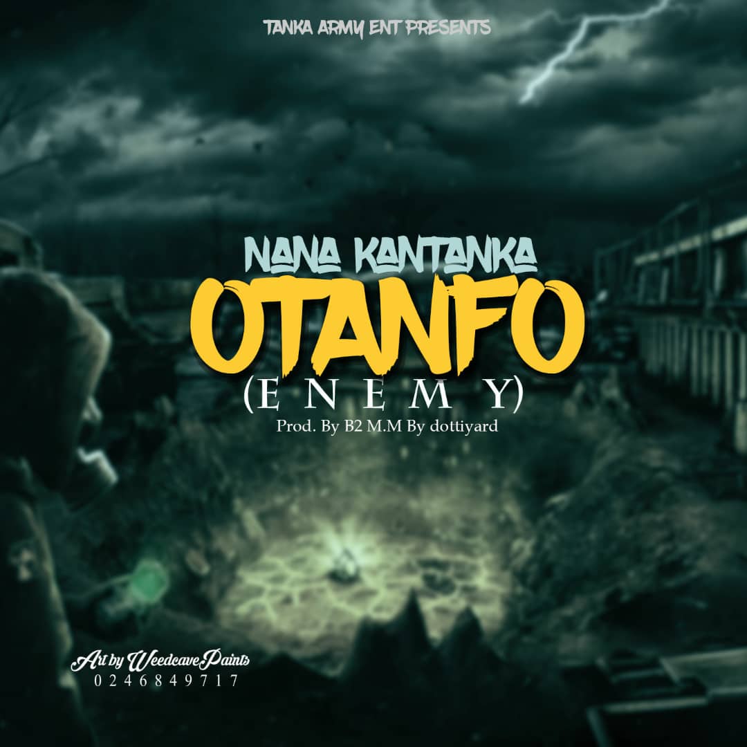 Nana Kantanka Otanfo Prod. By Mm