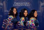 Daughters Of Glorious Jesus