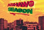 Kwesi Arthur – Ashawo Season Ft. Ground Up Chale