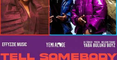 Yemi Alade Ft. Yaba Buluku Boyz – Tell Somebody