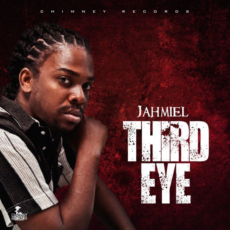 Jahmiel – Third Eye (Prod. By Chimney)
