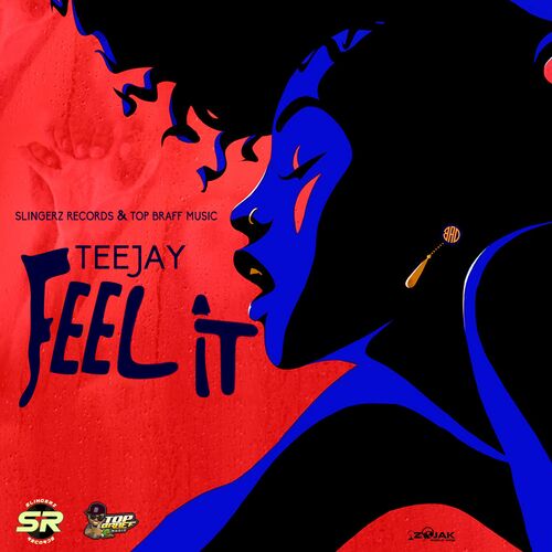 Teejay Feel It 