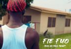 Bosom P Yung – Fie Fuo