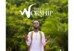 Akwaboah – Here Is My Worship