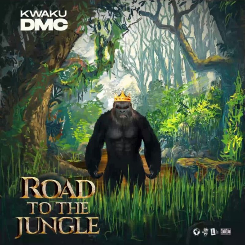 Kwaku Dmc Road To The Jungle Beatsgh Com Mp3 Image 2