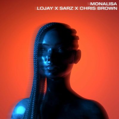 Lojay Monalisa Remix