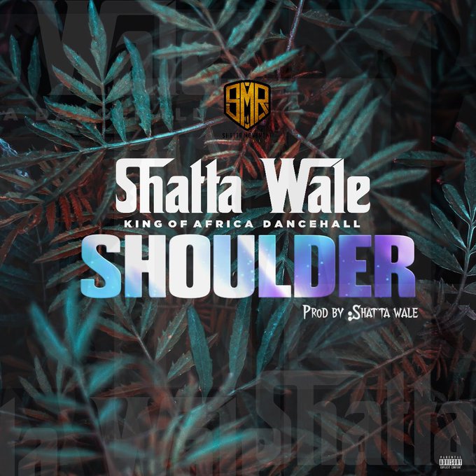 Shatta Wale – Shoulder