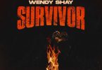 Wendy Shay Survivor