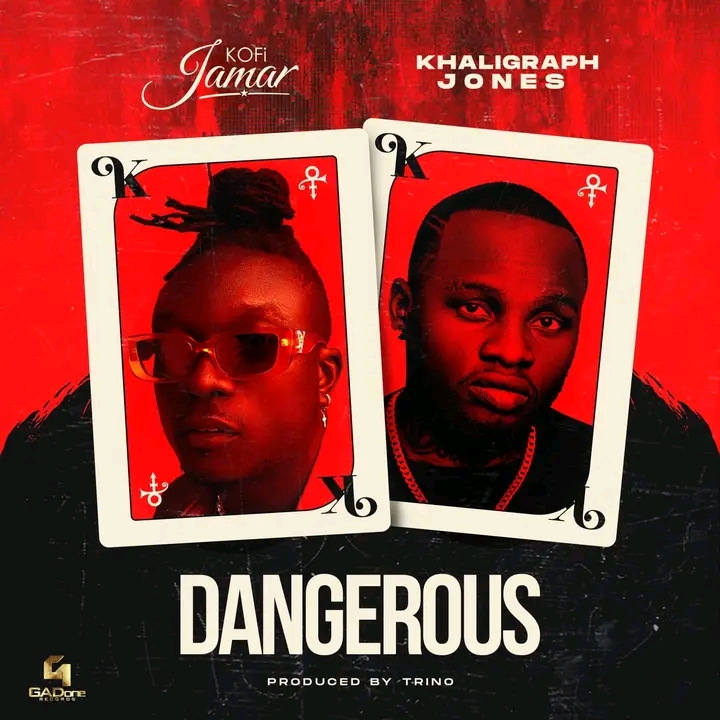 Kofi Jamar – Dangerous Ft Khaligraph Jones