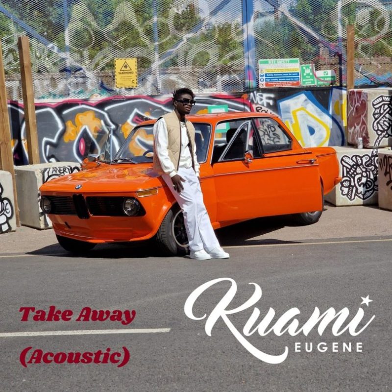 Kuami Eugene – Take Away (Acoustic Version)
