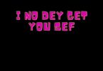 Magnom I No Dey Get You Sef Ft Jason Montana Beatsgh Com Mp3 Image