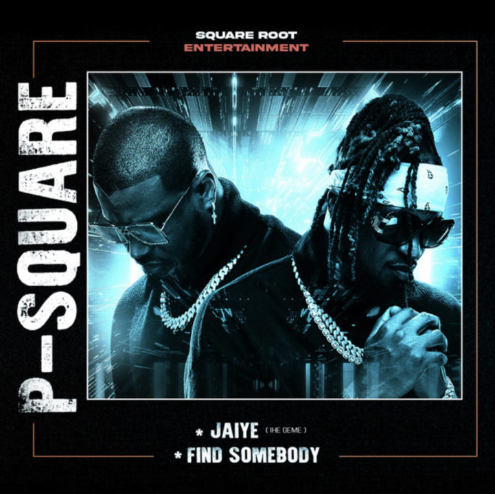 P-Square – Find Somebody
