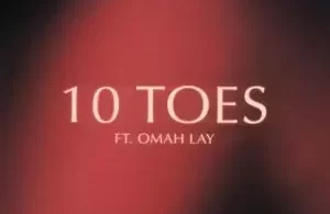King Promise 10 Toes Ft Omah Lay Mp3 Image 300X300 1