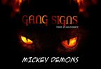 Mickey Demons Gang Signs