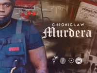 Chronic Law – Murdera