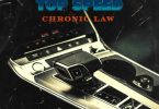 Chronic Law Top Speed 810X810 1