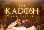 Joe Mettle Kadosh Album 1