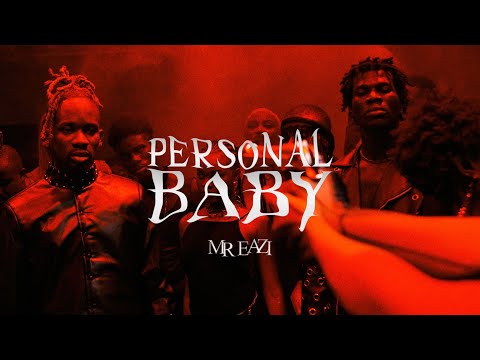 Mr Eazi Personal Baby Official Video