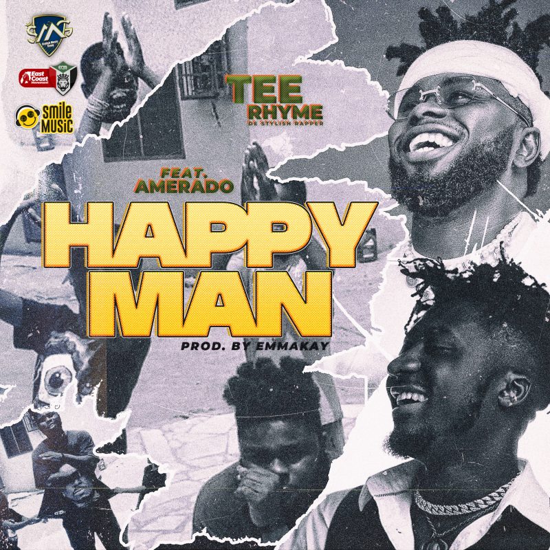 Tee Rhyme Feat. Amerado - Happy Man