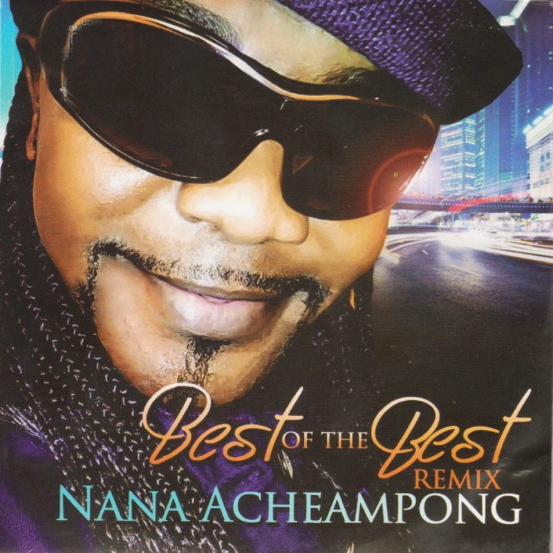 Best Of Nana Acheampong
