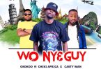 Osooko Wo Nye Guy Ft. Chiki Africa X Casty Wan