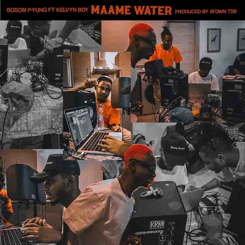 Bosom P-Yung Maame Water 