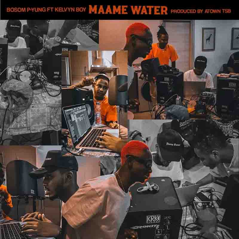 Bosom P-Yung Maame Water