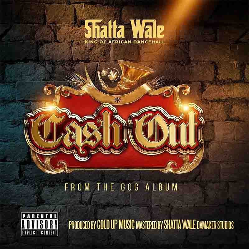 Shatta Wale Cashout