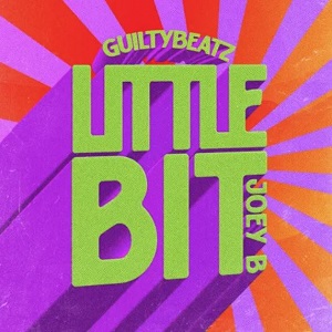 Guiltybeatz Little Bit