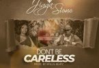 Jigga Stone Dont Be Careless Willis Beatz