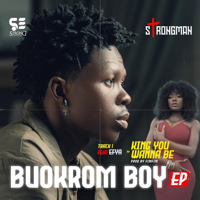 King You Wanna Be Ft Efya