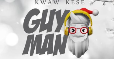 Kwaw Kese Guy Guy