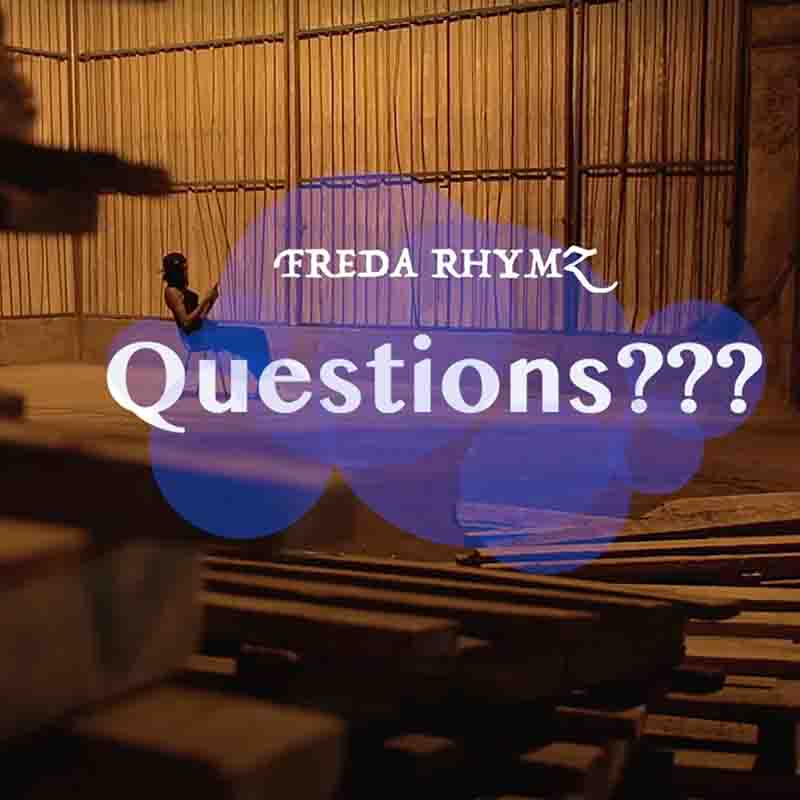 Freda Rhymz Questions