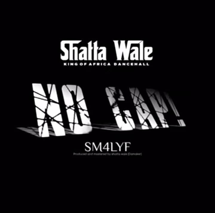 Shatta Wale No Cap