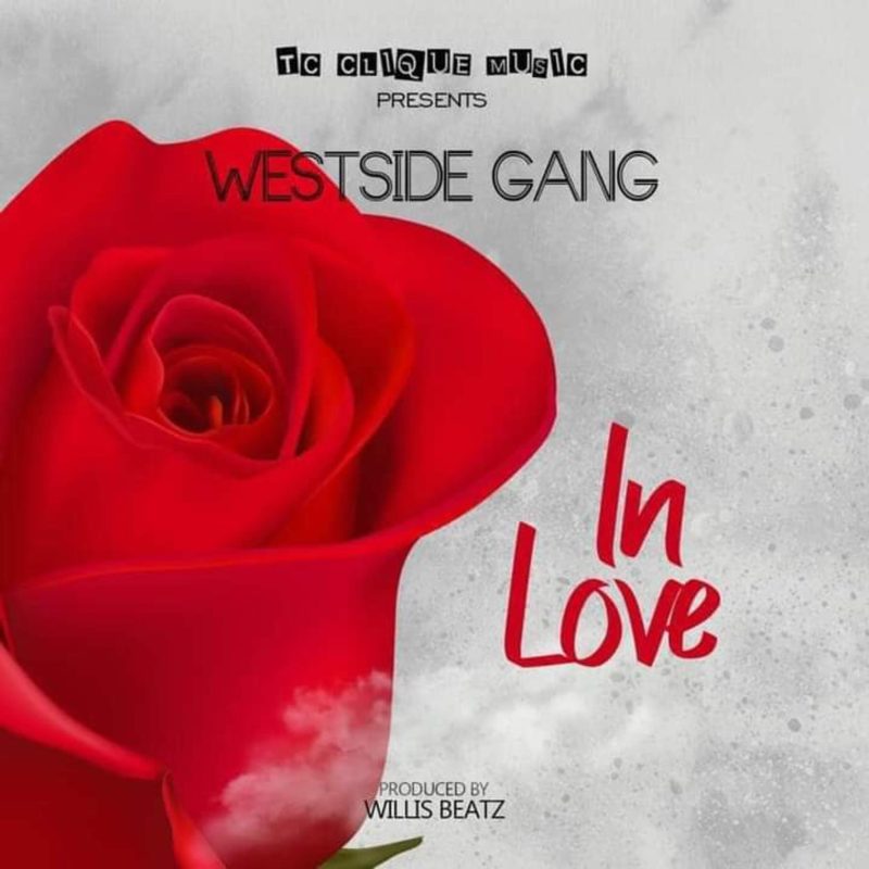 Westside Gang In Love 1