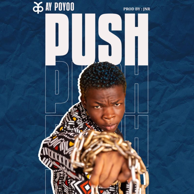 Ay Poyoo – Push